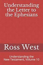 Understanding the Letter to the Ephesians