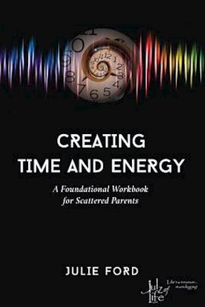 Creating Time and Energy