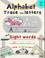 Alphabet Trace the Letters and Sight Words