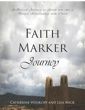 Faith Marker Journey