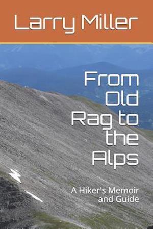 From Old Rag to the Alps