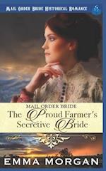 The Proud Farmer's Secretive Bride