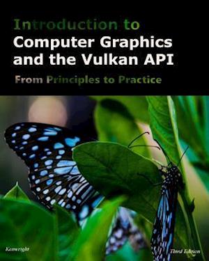 Introduction to Computer Graphics and the Vulkan API