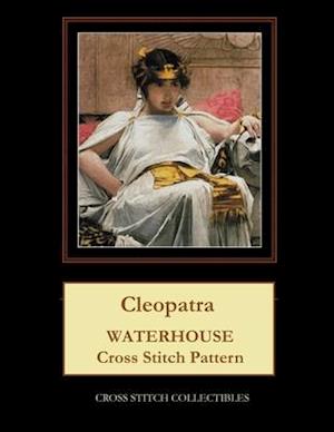 Cleopatra: Waterhouse Cross Stitch Pattern