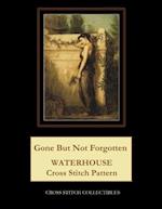 Gone But Not Forgotten: Waterhouse Cross Stitch Pattern 