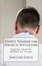 Useful Spanish for Medical Situations