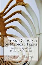 List and Glossary of Medical Terms