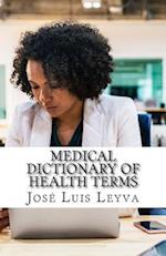 Medical Dictionary of Health Terms