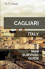 Cagliari Mini Survival Guide