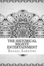 The Historical Nights' Entertainment