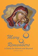 Mary Remembers