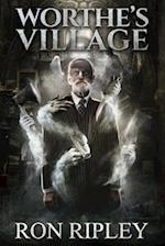 Worthe's Village: Supernatural Horror with Scary Ghosts & Haunted Houses 