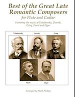 Best of the Great Late Romantic Composers for Flute and Guitar