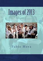 Images of 2013