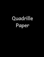 Quadrille Paper