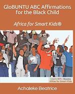 Globuntu ABC Affirmations for the Black Child