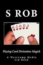 Playing Card Divination Magick