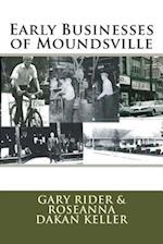 Early Businesses of Moundsville