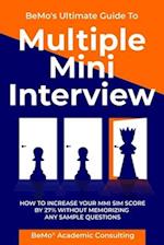 BeMo's Ultimate Guide to Multiple Mini Interview