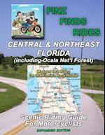 Scenic Rides in Central & Northeast Florida, Incl Ocala Nat. Forest (Expanded Ed