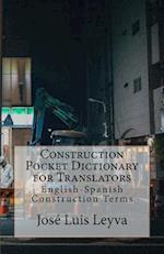 Construction Pocket Dictionary for Translators