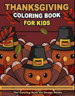 Thanksgiving Coloring Book for Kids: Thanksgiving Coloring Pages for Kids: Simple Big Pictures Happy Holiday Coloring Books for Toddlers and Preschool