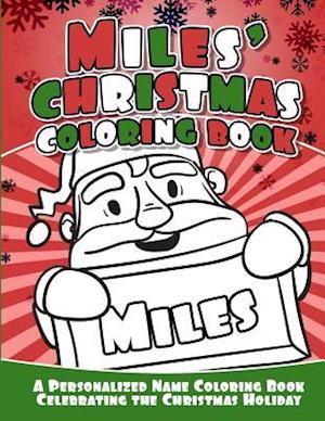 Miles' Christmas Coloring Book