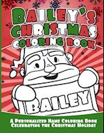 Bailey's Christmas Coloring Book