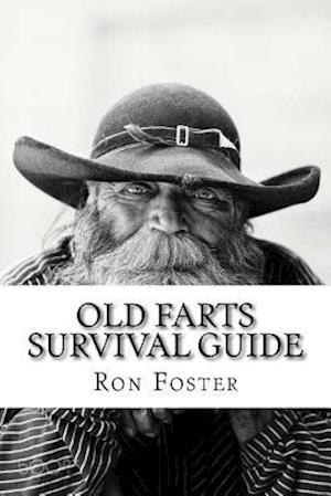 An Old Farts Survival Guide