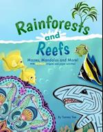 Rainforests and Reefs