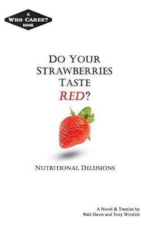 Do Your Strawberries Taste Red?