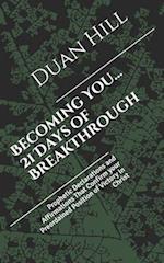 Becoming You...21 Days of Breakthrough