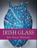 Irish Glass