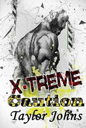 X-Treme Caution