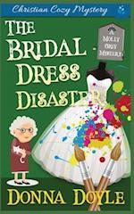The Bridal Dress Disaster