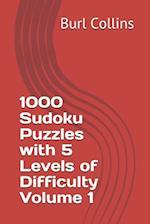 1000 Sudoku Puzzles with 5 Levels of Difficulty Volume 1
