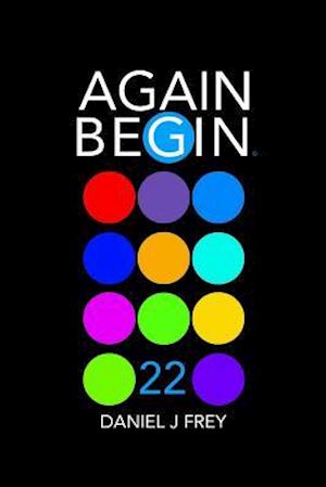 Again Begin 22