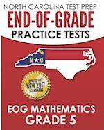 North Carolina Test Prep End-Of-Grade Practice Tests Eog Mathematics Grade 5