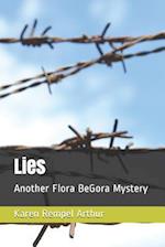 Lies: Another Flora BeGora Mystery 