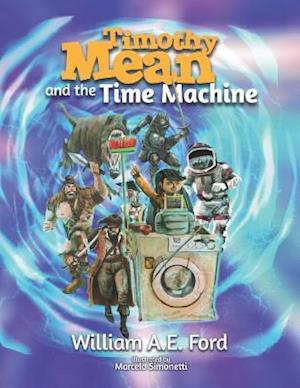 Timothy Mean and the Time Machine