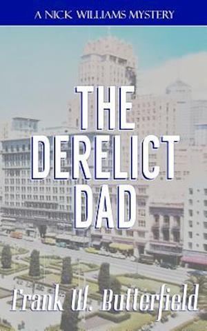 The Derelict Dad