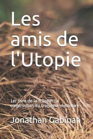 Les Amis de l'Utopie