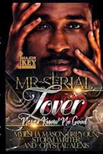 Mr. Serial Lover