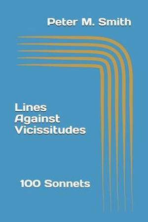 Lines Against Vicissitudes