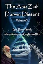 The A to Z of Darwin Dissent