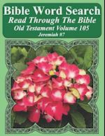 Bible Word Search Read Through the Bible Old Testament Volume 105