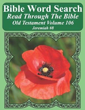 Bible Word Search Read Through the Bible Old Testament Volume 106