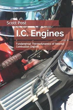 I.C. Engines: Fundamental Thermodynamics of Internal Combustion Engines