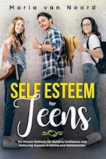 Self Esteem for Teens