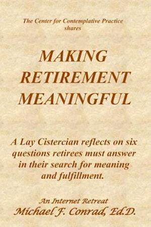 Making Retirement Meaningful